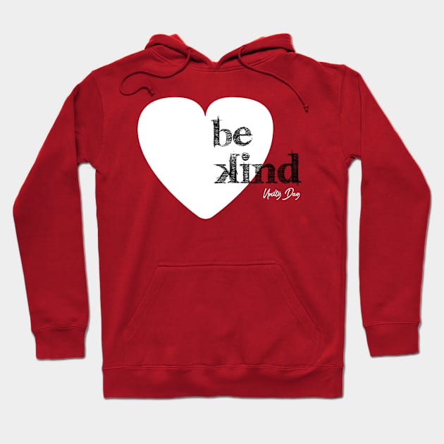 Be Kind Shirt Hoodie by Wintrly